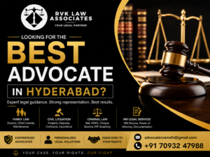 Best Advocate in Hyderabad – Trusted Legal Guidance by RVK Law Associates