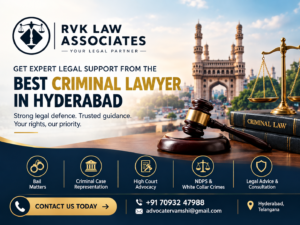Best Criminal Lawyer in Hyderabad for Strong Legal Representation